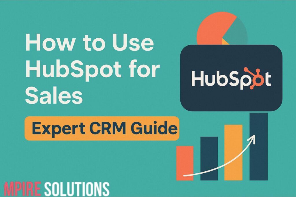 how to use hubspot for sales