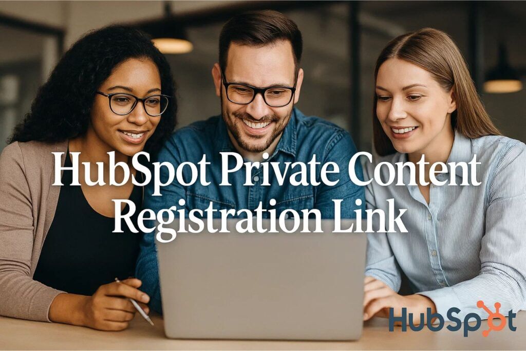 hubspot private content registration link