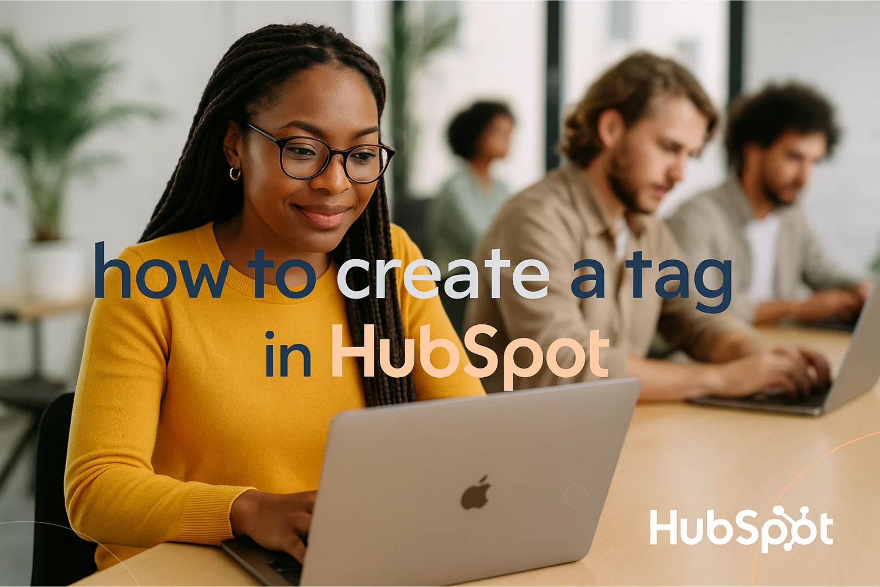 how to create a tag in hubspot
