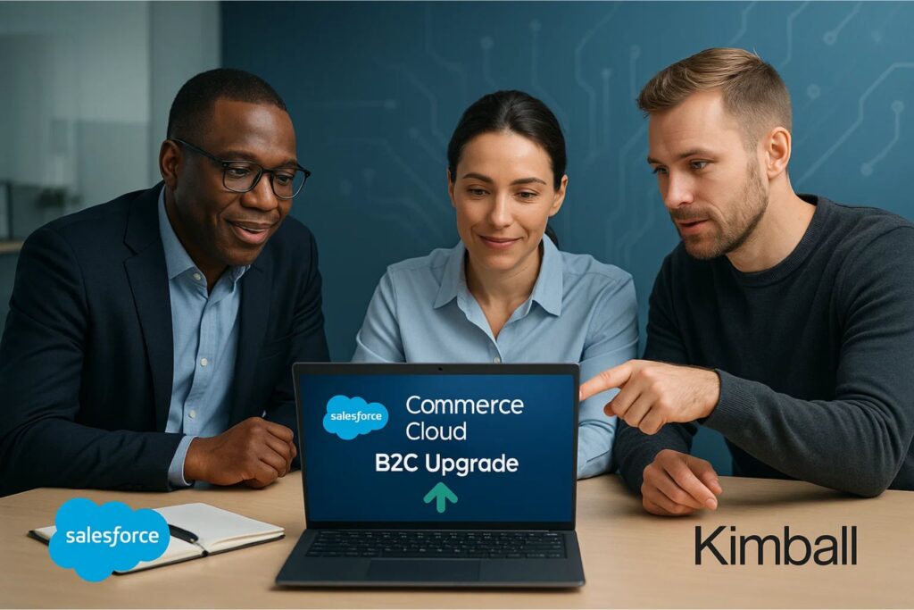 Salesforce Commerce Cloud B2C Upgrade for Kimball